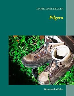 E-Book (epub) Pilgern von Marie-Luise Decker