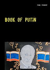 E-Book (epub) Book of Putin von Frank Frühbrodt