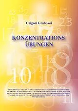 Kartonierter Einband Konzentrationsübungen von Grigori Grabovoi