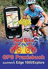Kartonierter Einband GPS Praxisbuch Garmin Edge 1000/Explore von 