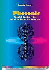 Kartonierter Einband Photonic von Hendrik Hannes