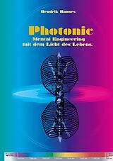 Kartonierter Einband Photonic von Hendrik Hannes