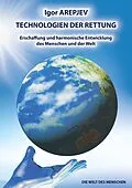 E-Book (epub) "Technologien der Rettung" Buch 4 von Igor Arepjev