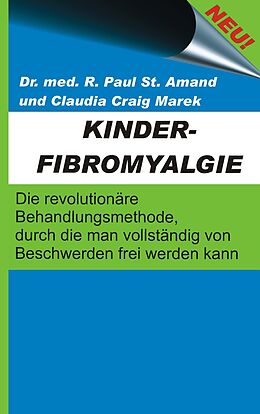 E-Book (epub) Kinderfibromyalgie von Claudia Craig Marek, R. Paul St. Amand