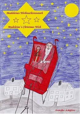 E-Book (epub) Madeleines Weihnachtswunsch - Madeleine's Christmas Wish von Jennifer Schäfers
