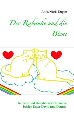 E-Book (epub) Der Rabauke und die Biene von Anna Maria Kuppe