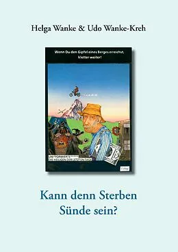 E-Book (epub) Kann denn Sterben Sünde sein? von Helga Wanke, Udo Wanke-Kreh