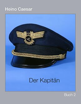 E-Book (epub) Der Kapitän (Buch II) 1-4 von Heino Caesar