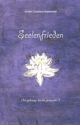 E-Book (epub) Seelenfrieden von Kirsten Christiane Malmendier