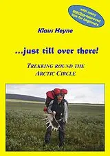 E-Book (epub) ...just till over there! von Klaus Heyne