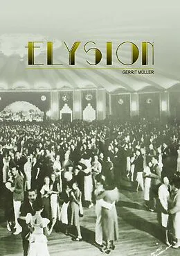 E-Book (epub) Elysion von Gerrit Müller