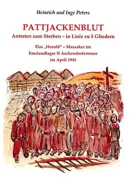 E-Book (epub) Pattjackenblut von Heinrich Peters, Inge Peters