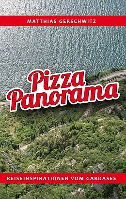 E-Book (epub) Pizza Panorama von Matthias Gerschwitz