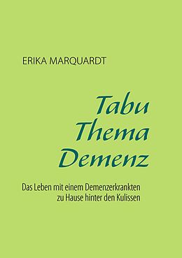 E-Book (epub) Tabu Thema Demenz von Erika Marquardt