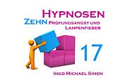 E-Book (epub) Zehn Hypnosen. Band 17 von Ingo Michael Simon