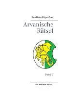 E-Book (epub) Arvanische Rätsel von Karl-Heinz Pilgenröder