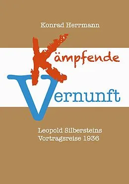 E-Book (epub) Kämpfende Vernunft von Konrad Herrmann