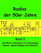 Kartonierter Einband Radios der 50er Jahre Band 2 von Eike Grund