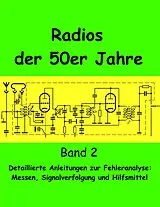 Kartonierter Einband Radios der 50er Jahre Band 2 von Eike Grund