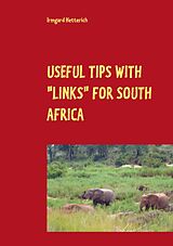 eBook (epub) Useful tips with "links" for South Africa de Irmgard Hetterich
