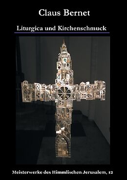Kartonierter Einband Liturgica und Kirchenschmuck von Claus Bernet