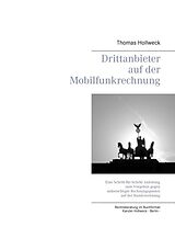 Kartonierter Einband Drittanbieter auf der Mobilfunkrechnung von Thomas Hollweck