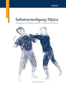 E-Book (epub) Selbstverteidigung 50plus von Dave Coleman
