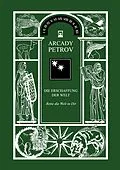 E-Book (epub) Erschaffung der Welt - Rette die Welt in Dir von Arcady Petrov