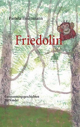 E-Book (epub) Friedolin von Pamela Heinzmann