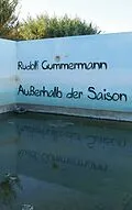 E-Book (epub) Außerhalb der Saison von Rudolf Gummermann