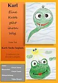 E-Book (epub) Karl, eine Kröte geht ihren Weg von Ulrich Tamm