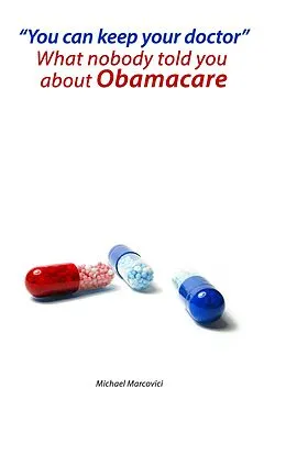 E-Book (epub) You can keep your doctor! von Michael Marcovici