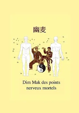 E-Book (epub) Dim Mak des points nerveux mortels von Christian Fruth