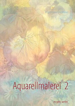 E-Book (epub) Aquarellmalerei 2 von Brigitte Anna Lina Wacker