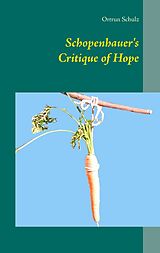 eBook (epub) Schopenhauer's Critique of Hope de Ortrun Schulz