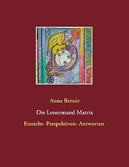 E-Book (epub) Lenormand- Matrix von Anna Benoir