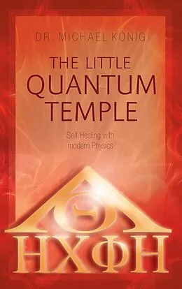eBook (epub) The Little Quantum Temple de Michael König