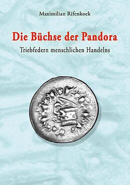 E-Book (epub) Die Büchse der Pandora von Maximilian Rifenkoek