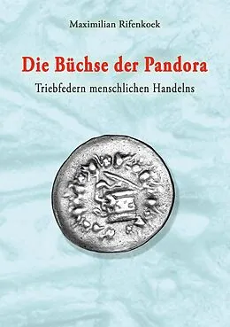 E-Book (epub) Die Büchse der Pandora von Maximilian Rifenkoek