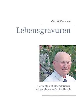 E-Book (epub) Lebensgravuren von Otto W. Kemmner