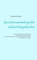 E-Book (epub) Sprüchesammlung für Geburtstagskarten von Angelika Schober