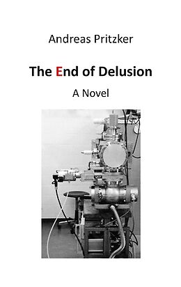 eBook (epub) The End of Delusion de Andreas Pritzker