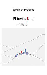 eBook (epub) Filbert's Fate de Andreas Pritzker