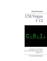 E-Book (epub) CSI: Vegas Staffel 1 - 13 von Klaus Hinrichsen