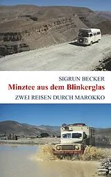 Kartonierter Einband Minztee aus dem Blinkerglas von Sigrun Becker