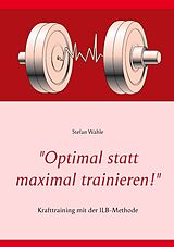 E-Book (epub) "Optimal statt maximal trainieren!" von Stefan Wahle