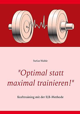 E-Book (epub) "Optimal statt maximal trainieren!" von Stefan Wahle