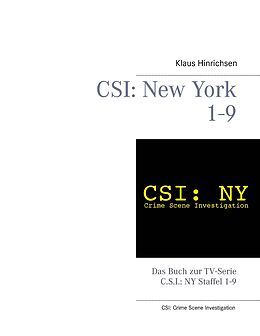 E-Book (epub) CSI: New York Staffel 1 - 9 von Klaus Hinrichsen