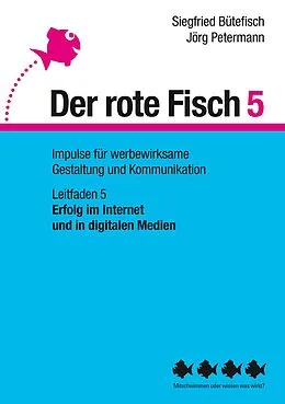 E-Book (epub) Erfolg im Internet und in digitalen Medien von Siegfried Bütefisch, Jörg Petermann