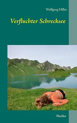 E-Book (epub) Verfluchter Schrecksee von Wolfgang Hiller